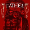 Medikal、DaVido - Father (feat. Davido)