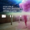 Steve Bug、Matthias Tanzmann - Jupiter Jellyfish