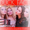 Papajam、Duane Flames - Duck Face (Radio Edit)