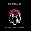 Mauro Catalini、Dj Lobo、OPERA STEVE - De Cali a Rio (Radio Edit)