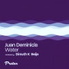 Juan Deminicis、Mila Belini、Dimuth K - Water (Dimuth K Remix)