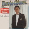 Darío Gómez - Nadie Es Eterno