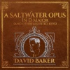 David Baker - Uno Mas in Cape San Blas