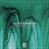 Deepest、AMHouse - Rock My World