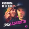 Kreisligalegende - Engländerin
