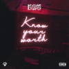 Isong - Know Your Worth (Explicit)
