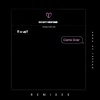 Anna De Ferran、WOAK、Schillist - Come Over (Schillist Remix)
