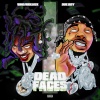 Bino Rideaux、Doe Boy - DEAD FACES (Explicit)