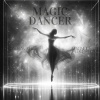 Dark Wave、Magnificent Perception - Magic Dancer
