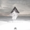 Franky Nuts - No Regrets