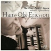 Hans-Ola Ericsson、Susanne Ryden、Tommy Björk、Anders Hannus - The 4 Beasts' Amen: Preludium: Embers