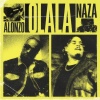 Alonzo Holt、Naza - Olala (Explicit)