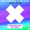 micky modelle、Flip & Fill、Karen Parry - Dancing On My Own