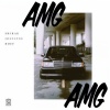 $hirak、Frenna、Boef - AMG (Explicit)