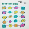 tom tom club - Call Of The Wild