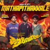 Sushin Shyam、Malayali Monkeys、MC Couper、Vinayak Sasikumar - Mathapithakkale (From 