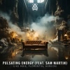 Sam Martin、HEREON、Florentin、Like Mike - Pulsating Energy