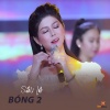 Ngọc Thảo、Star Online - Sầu Lẻ Bóng 2