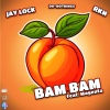 Jay Lock、RKN - Bam Bam