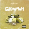 Offline - Glow' Wt (Explicit)