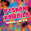 Menasa、Mc Oye - Pesnan Ka Baila