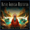 Native American Flute Experience、Aveda Blue - Sacred Earth Rhythms for Peaceful Meditation