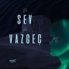 Mert - Ya Sev Ya Vazgeç