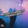 DJ Badola Quiriqui Mutante、MC Gael pb、MC Menor Da VZ、Game Records - Ela Quer Se Envolver Só Com Quem É Artista (Explicit)