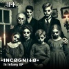 •INCØGNITØ• - IN INFAMY (Original Mix)