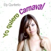 Ely Qurbelo - Yo quiero carnaval