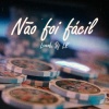 Lionel、DJ LK - Não Foi Fácil (Explicit)