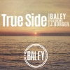 Baley、J.Burger - True Side (Radio)