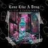 AL-D3F、Cappadonna - Love Like A Drug (Explicit)