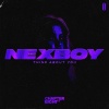 Nexboy - Think About You
