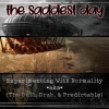 The Saddest Day - Zed's Dead