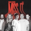 Niklas Dee、Tokio Hotel - Miss It (At All)(Explicit)