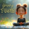 Child Care Specialists、Kids Yoga Music Masters、Kids Yoga Music Collection - Yoga Vibes for Little Yogis