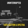 Spectra、100% Kotton - Uninterrupted (Explicit)