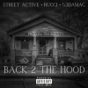 Street Active、Rucci、53DaMac - Back 2 The Hood (Explicit)