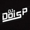 Dj Doisp - Posição de Pagamentoo (Explicit)