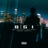 Drè Bèèzzø、Big Doja - Bïg 1 (feat. Big Doja)(Prod. When?)(Explicit)