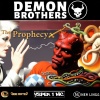 Demon Brothers、Ysper 1 MC、Didier Red - The Prophecy