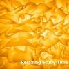 Study Time、Focus & Work - Beautiful World