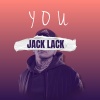Jack Lack - You