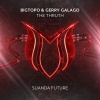 Bigtopo、Gerry Galago - The Thruth