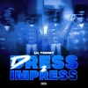 Lil Tommy - Dress 2 Impress (Explicit)