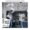 Marbella House Music Cartel - PACK YOUR BAGS