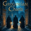 Gregorian Chanting Monks、Oxford Camerata、The Gregorian Chants - Meditation Relaxing Gregorian Chants Templar Chant Studying