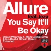 Jeza、Allure - You Say It'll Be Okay