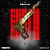 Delux、D.E.M.A、Neph The Real - Pistola GG (Explicit)